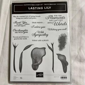 Stampin Up! Lasting Lily Photopolymer Set Flowers Sympathy Encouragement Spring